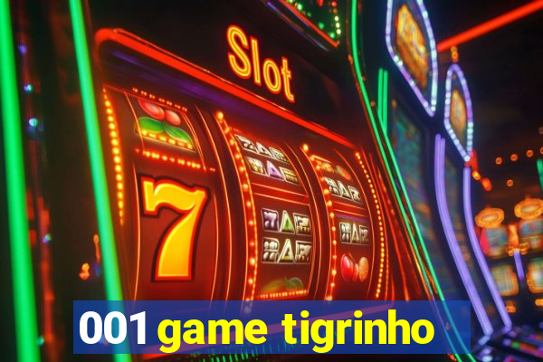 001 game tigrinho